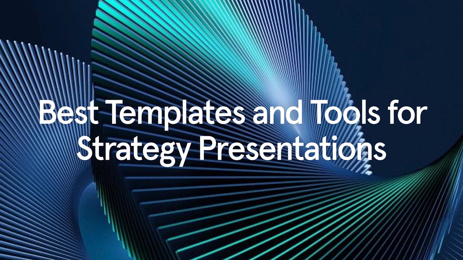 Best Templates and Tools for Strategy Presentations in 2026