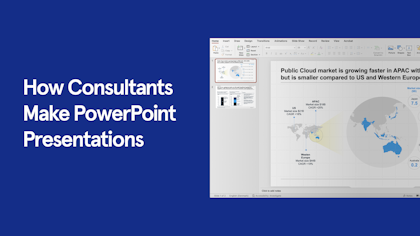 How Management Consultants Make PowerPoint Presentations