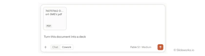 Monitor Deloitte SMEV report PDF uploaded to Claude Cowork with the prompt "Turn this document into a deck" on Fable 5.1